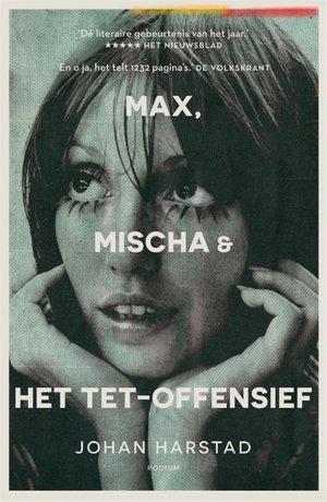 max mischa tet-offensief